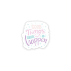 Happen vinyl sticker